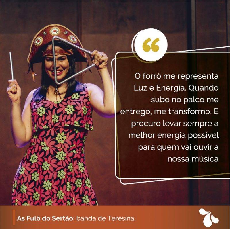Os frutos da cultura nordestina, As Fulô do Sertão. – Geleia Total