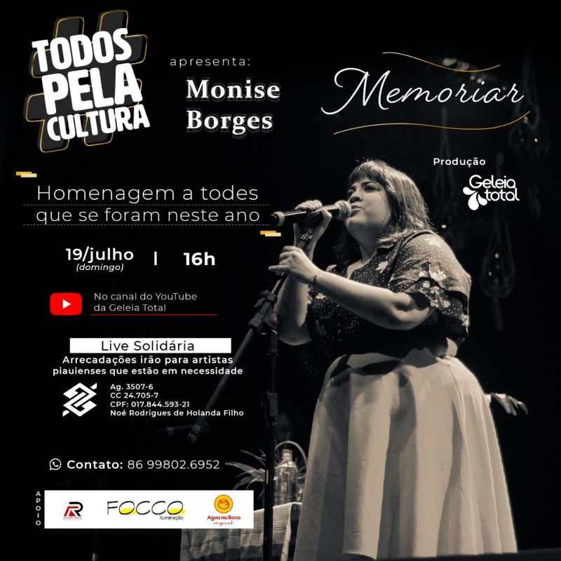 Monisce Monise Borges apresentará live “Memoriar” em homenagem às pessoas que ...